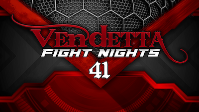 Vendetta Fight Nights 41