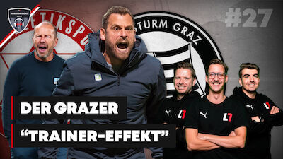 Ansakonferenz (EP27) - Der Grazer "Trainer-Effekt"