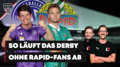 So läuft das Derby ohne Rapid-Fans ab