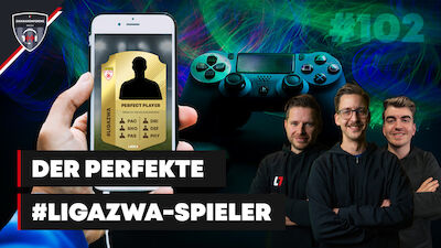 Zwarakonferenz (EP102) - Der perfekte LigaZwa-Spieler