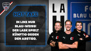 Die Hot Takes 2025 für LASK und Blau-Weiß Linz